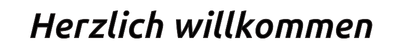 herzlich willkommen